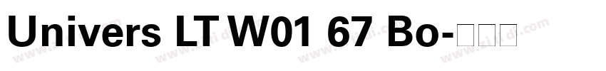 Univers LT W01 67 Bo字体转换